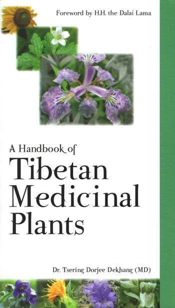 A Handbook of Tibetan Medicinal Plants