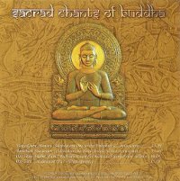 Sacred Chants of Buddha (aудиодиск)