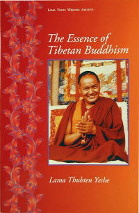 The Essence of Tibetan Buddhism