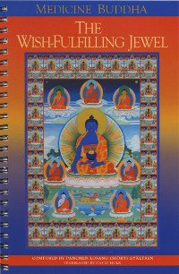 "Medicine Buddha — The Wish Fulfilling Jewel" 