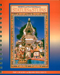 Statues and Stupas. Part 2. Building and Blessing Holy Objects