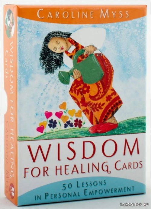 Wisdom for Healing Cards. Оракул Мудрость Для Исцеления